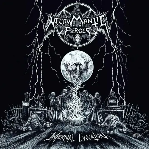 Necromantic Forces : Infernal Evocation